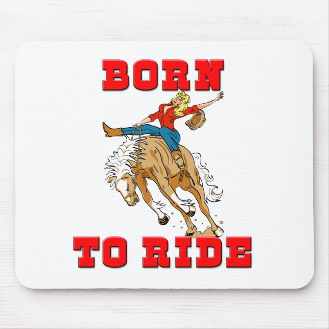 Geboren zu Ride CowGirl Mousepad (Vorne)