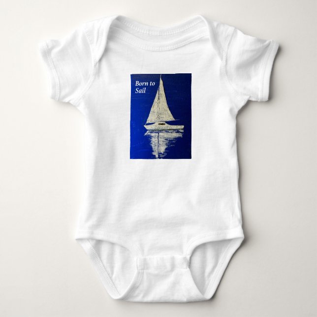 Geboren zu Sail Baby Geschenk. Strampler (Vorderseite)