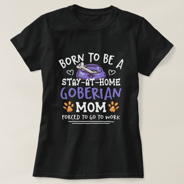 Geboren zu sein, eine goberische Mama Funny Golden T-Shirt (Design vorne)
