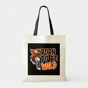 Geboren zu sein - Tiger Art Tragetasche