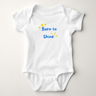 Geboren zu Shine Baby Strampler