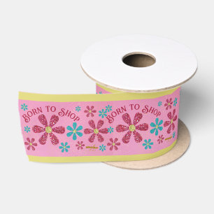 Geboren zu Shop Ribbon von Dichterin Adiela Akoo Satinband