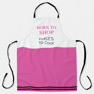 Geboren zu Shop Zwangs zum Kochen Funny Pink Schürze