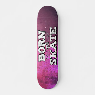 Geboren zu Skate Rosa Grunge mit Graffiti Skateboard