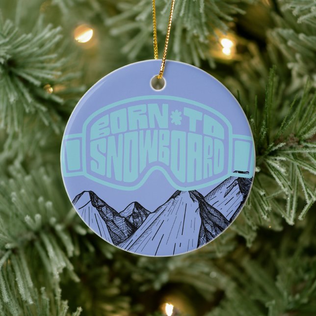 Geboren zu Snowboard Personalisierte Weihnachten Keramik Ornament (Von Creator hochgeladen)