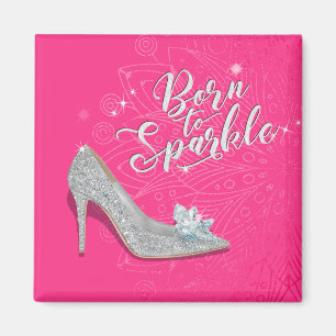 Geboren zu Sparkle Aschenputtel Slipper Shoe Glitz Magnet