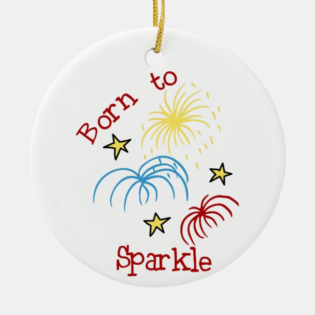 Geboren zu sparkle keramik ornament (Vorne)