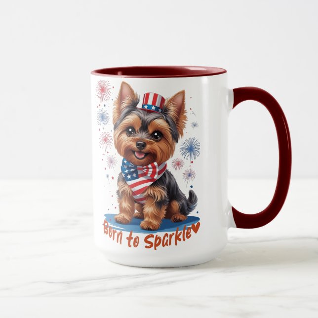 Geboren zu Sparkle - Niedliche Patriotische Yorkie Tasse (Rechts)