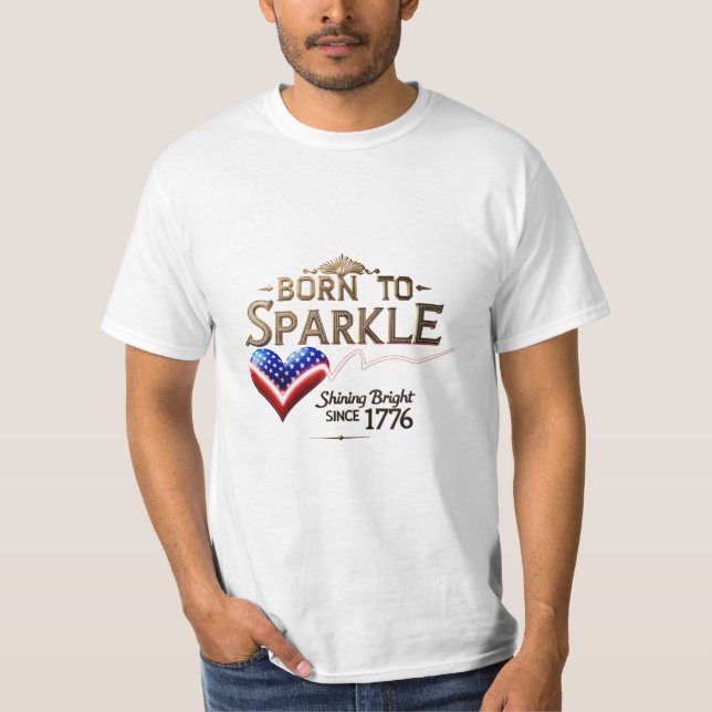 Geboren zu Sparkle - Patriotisches Herz T-Shirt fü (Vorderseite)