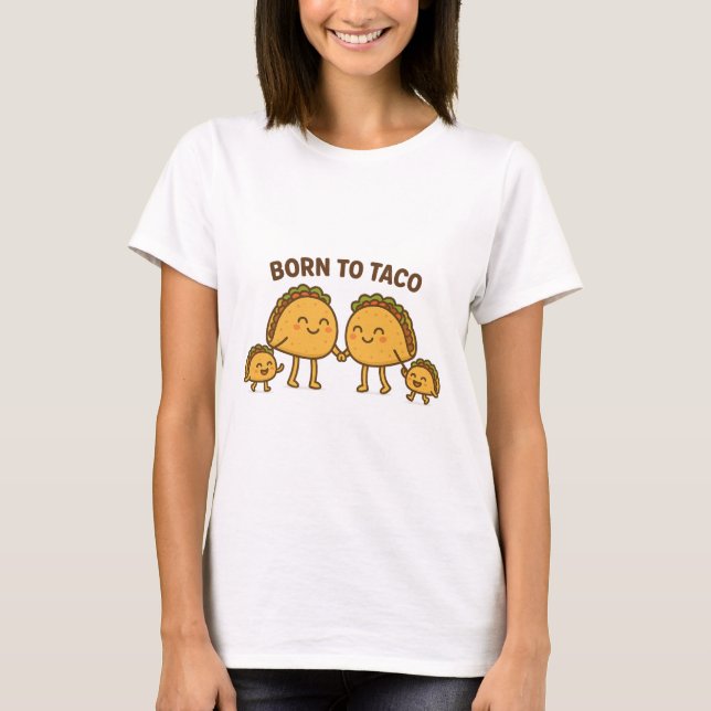 Geboren zu Taco - Niedliche Taco-Familie T-Shirt (Vorderseite)