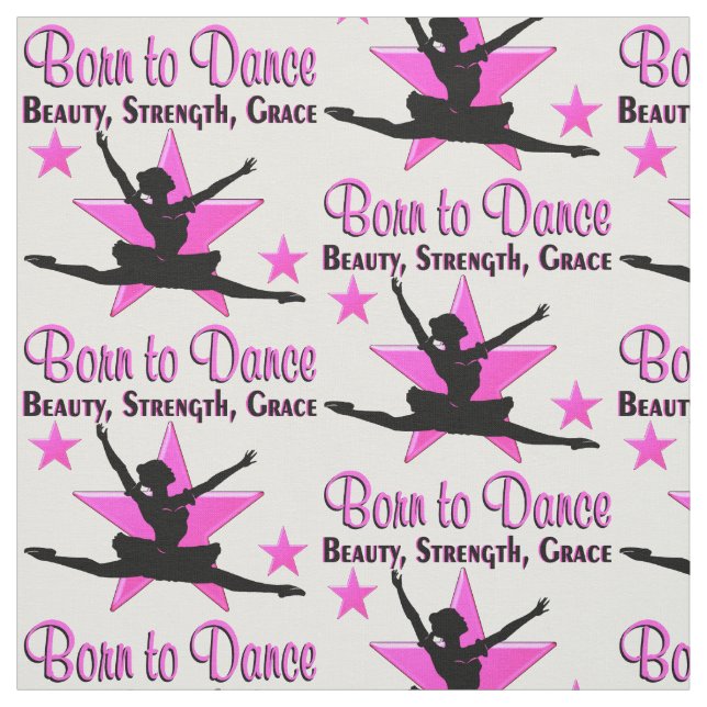 GEBOREN ZU TANZEN STOFF (Muster)