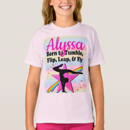 GEBOREN ZU TUMBLE, GEDREHT, ABSCHLIESSEN UND FLIEG T-Shirt