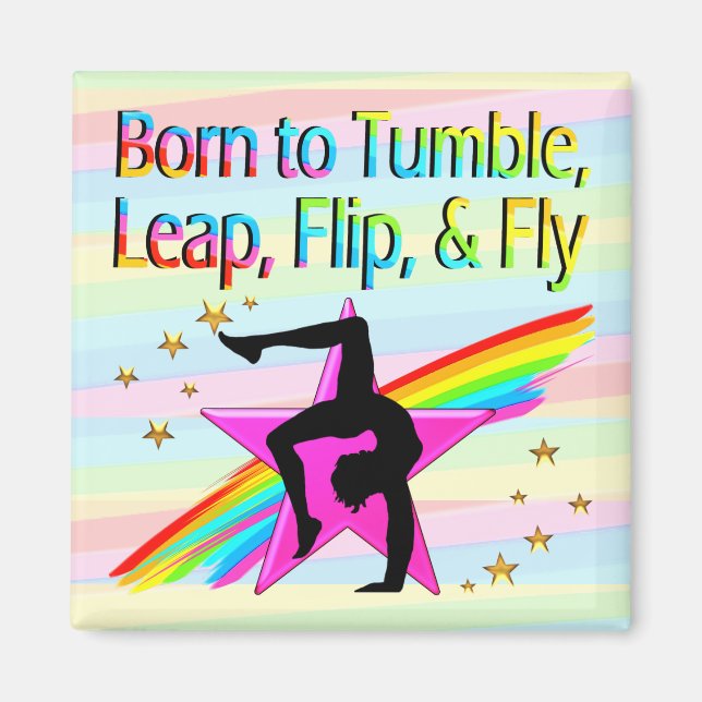 GEBOREN ZU TUMENTIERTEM GYMNASTIKMAGNET MAGNET (Vorne)