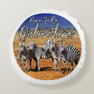 "Geboren zu unterscheiden" Zebra Art Rundes Kissen