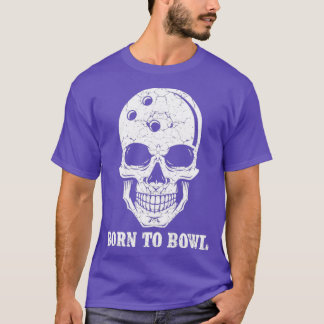 Geboren zum Bowlen T-Shirt