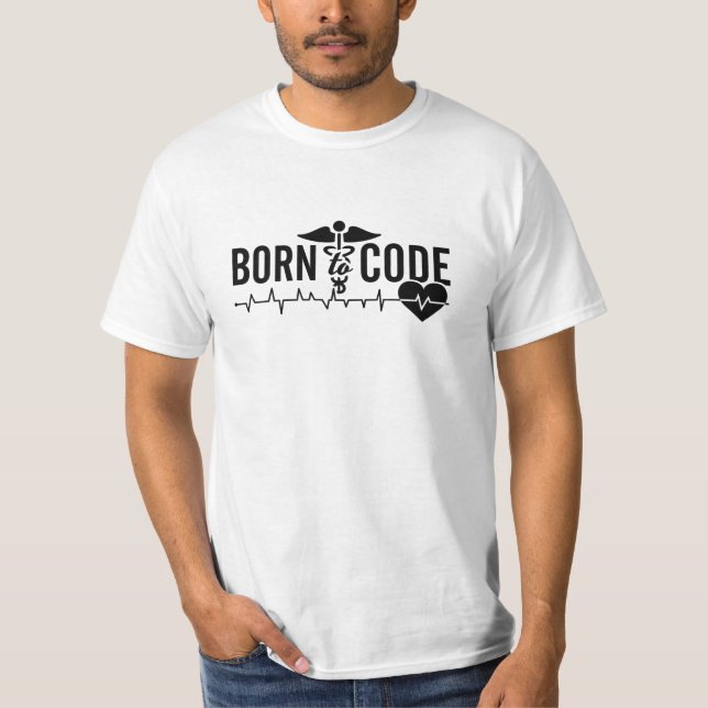 Geboren zum Code des ICD-Codings für Ärztliche Cod T-Shirt (Vorderseite)