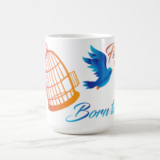 Geboren zum Fliegen - Inspirational Blue Bird Free Kaffeetasse