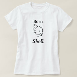 Geboren zum Muschelsammeln – Damen-T-Shirt zum Mus T-Shirt