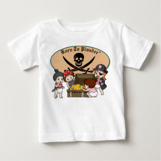 Geboren zum Plunder - Kindermädchen Piraten & Scha Baby T-shirt