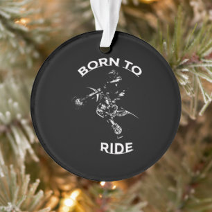 Geboren zum Reiten - Motocross Rider Ornament
