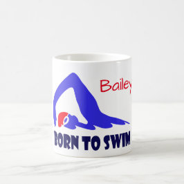 Geboren zum Schwimmen, Freestyle-Schwimmer, person Tasse