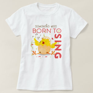 Geboren zum Singen T-Shirt