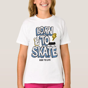 Geboren zum Skate T-Shirt