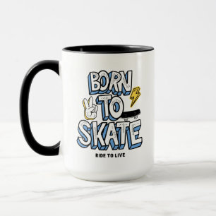 Geboren zum Skate Tasse