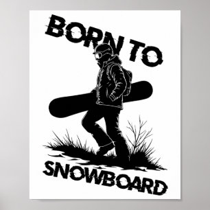 Geboren zum Snowboard1 Poster