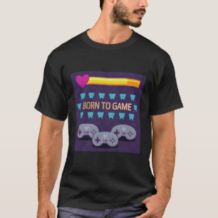 Geboren zum Spielen - Retro-8-Bit-Pixel-Art-T-Shir T-Shirt