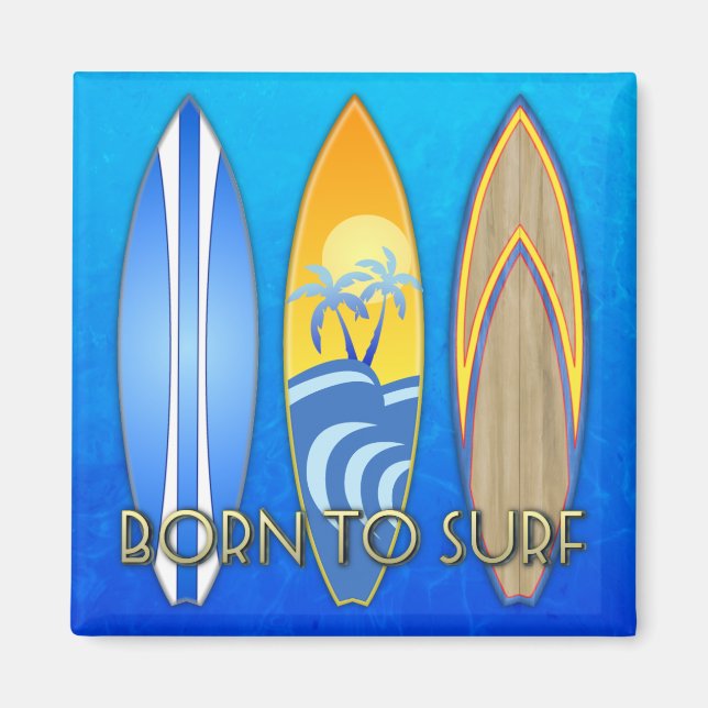 Geboren zum Surfen Magnet (Vorne)