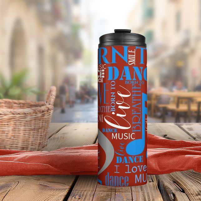 Geboren zum Tanzen von Blau/Weiß/FarbeID277 Thermosbecher (Von Creator hochgeladen)