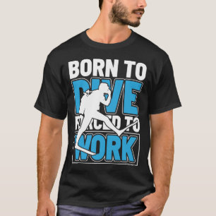 Geboren zum Tauchen Cooler T - Shirt