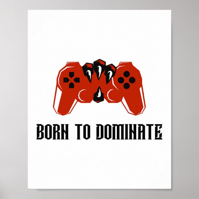 Geboren zur Beherrschung des Gamer-Controllers Poster (Vorne)