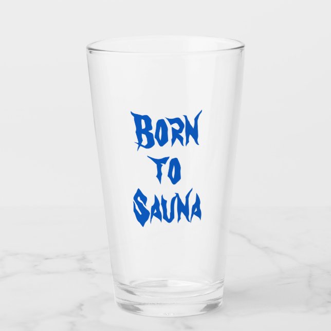 Geboren zur Sauna Finnischer Glass Tumbler (Vorderseite)