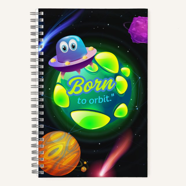 Geboren zur Umlaufbahn Notizbuch (Vorderseite)