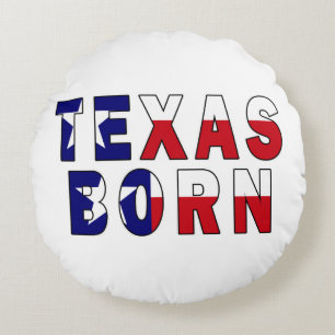 Geborene Flagge von Texas Rundes Kissen