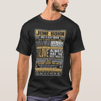 Geborene im Juni Tatsachen T-Shirt