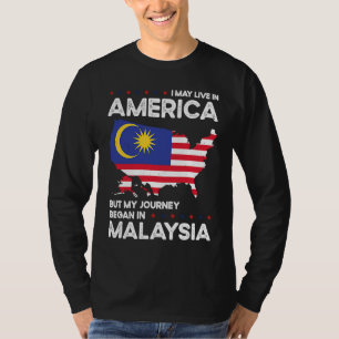 Geborene malaysische Staatsbürgerschaft Malaysia A T-Shirt