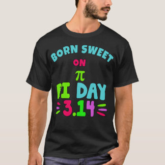 GEBORENE SCHWEET am PI DAY FUNNY Pi Day Geburtstag T-Shirt