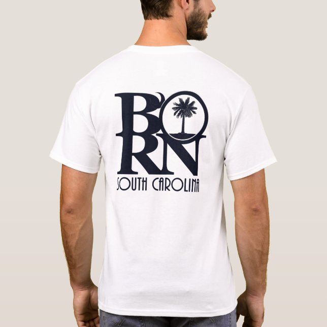 GEBORENE South Carolina (Rückseite) T-Shirt (Rückseite)