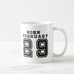 Geborener 29. Februar Kaffeetasse