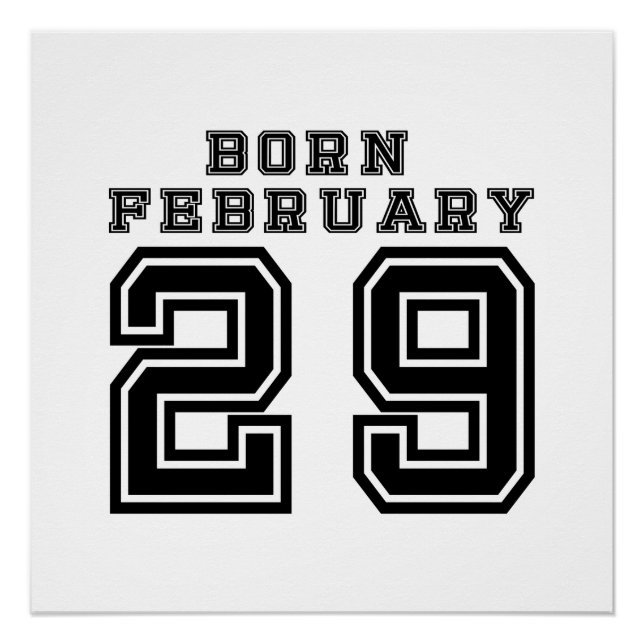 Geborener 29. Februar Poster (Vorderseite)