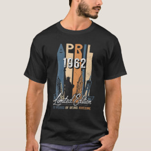 Geborener April 1962 60. Geburtstag 1962 60 Jahre T-Shirt
