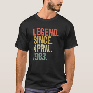 Geborener April 1983 Legend Seit April 1983 39 Jah T-Shirt