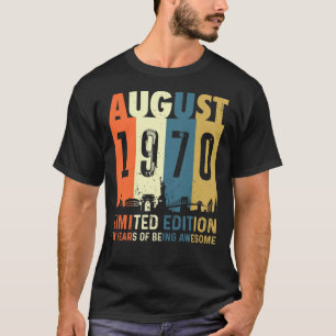 Geborener August 1970 Limited Edition Geburtstagsg T-Shirt