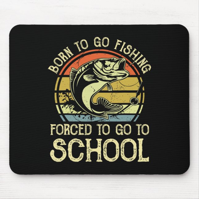 Geborener Fischfang zum Fischfang in der Schule Mousepad (Vorne)
