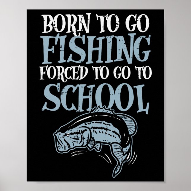 Geborener Fischfang zum Fischfang in der Schule Poster (Vorne)
