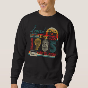 Geborener Juli 1985 Legend Seit Juli 1985 37 Jahre Sweatshirt