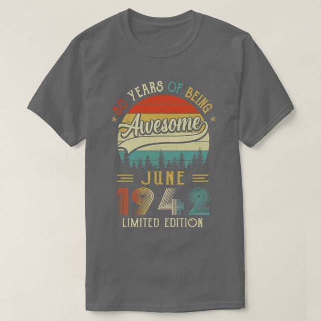 Geborener Juni 1942 80. Geburtstag 1942 80 Jahr T-Shirt (Design vorne)